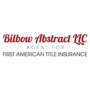 Bilbow Abstract LLC Agent For First American Title Insurance