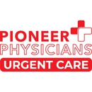 Pioneer Physicians Urgent Care - Clinics