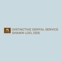 Distinctive Dental Service - Shawn Loo, DDS