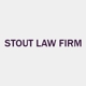 Stout Law Firm