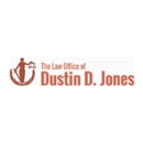 The Law Office of Dustin D. Jones - Attorneys