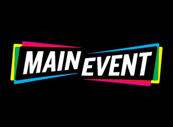 Main Event Entertainment - Tempe, AZ