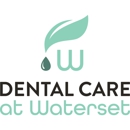 Dental Care at Waterset - Dentists