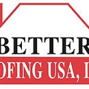BETTER ROOFING USA INC. - Roofing Contractors