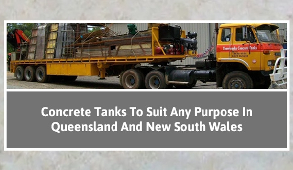 Toowoomba Concrete Tanks - Toowoomba City, QLD. Concrete Tanks To Suit Any Purpose In Queensland And New South Wales