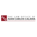 The Law Office of Juan C. Calama - Attorneys