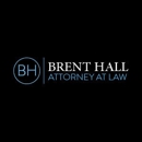 Brent Hall, Attorney at Law - Criminal Law Attorneys