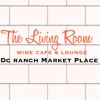 The Living Room Wine Cafe & Lounge gallery