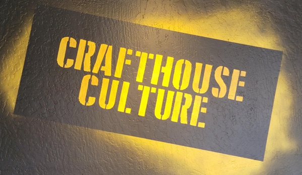 Crafthouse Culture - Cameron Park, CA