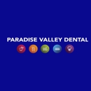 Paradise Valley Dental - Dentists