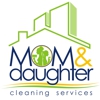 Mom & Daughter Cleaning Services, LLC gallery