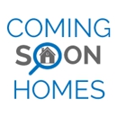 Coming Soon Homes - Real Estate Consultants