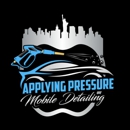 Applying Pressure Mobile Detailing - Automobile Detailing