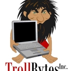 Troll Bytes, Inc.
