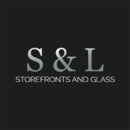 S & L Storefronts & Glass - Plate & Window Glass Repair & Replacement