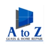 A To Z Glass & Home Repair gallery