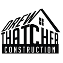 Drew Thatcher Construction - Altering & Remodeling Contractors