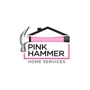 Pink Hammer Home Services