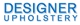 Designer Upholstery - Upholsterers