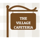 Village Cafeteria - American Restaurants