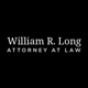 William R. Long, Attorney at Law