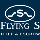 Flying S Title & Escrow - Title Companies