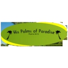 His Palms of Paradise Plant Nursery & Firewood