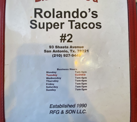 Rolando's Super Taco - San Antonio, TX. My favorite restaurant!