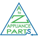 A To Z Appliance Parts And Supplies - Refrigerators & Freezers-Dealers