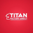Titan Factory Direct