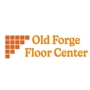 Old Forge Floor Center