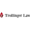 Trollinger Law - Construction Law Attorneys