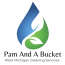 Pam & A Bucket - Janitorial Service