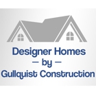 Designer Homes By Gullquist Construction