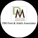 DM Foot & Ankle Associates - Physicians & Surgeons, Podiatrists