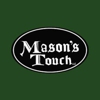Mason's Touch gallery