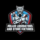 Miller Liquidators & Store Fixtures - Liquidators