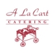 A La Cart Catering