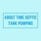 About Time Septic Tank Pumping