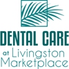 Dental Care at Livingston Marketplace gallery