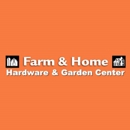 Farm & Home Hardware & Garden Center - Department Stores