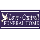 Love - Cantrell Funeral Home - Funeral Information & Advisory Services