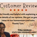 Tyra Ingram - State Farm Insurance Agent - Insurance