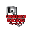 Johnson's Machine and Performance Shop - Engine Rebuilding & Exchange