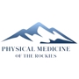 Physical Medicine of the Rockies