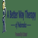 A Better Way Therapy of Nebraska - Psychologists