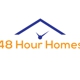 48 Hour Homes, LLC