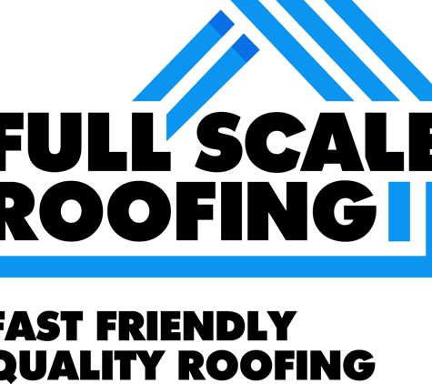 Full Scale Roofing - Houston, TX