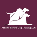 Positive Results Dog Training - Pet Training