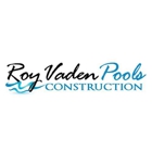 Roy Vaden Pools Construction